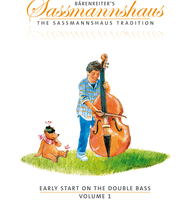 Sassmannshaus - Early Start on the Double Bass - Volume 1