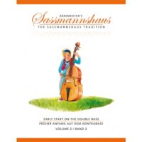 Sassmannshaus Early Start on the Double Bass - Volume 2